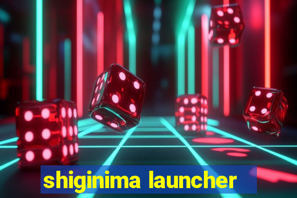 shiginima launcher